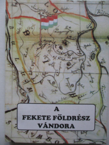 Dr. Krizsn Lszl; Magyar Lszl - A fekete fldrsz vndora