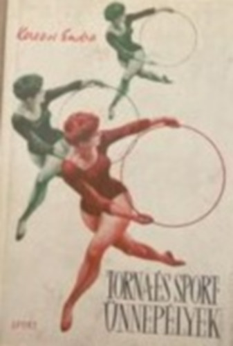 Kerezsi Endre - Torna s sportnneplyek