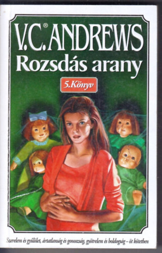 Virginia C. Andrews - Rozsdás arany