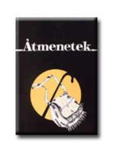 Sik Endre; Tth Judit (szerk.) - tmenetek