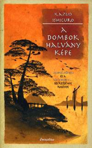 Kazuo Ishiguro - A dombok halvny kpe