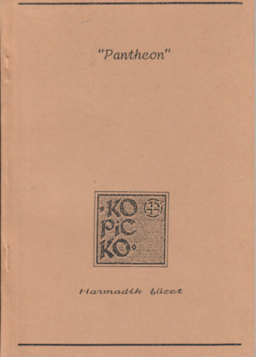 "Pantheon" - Harmadik füzet (Kópickó)