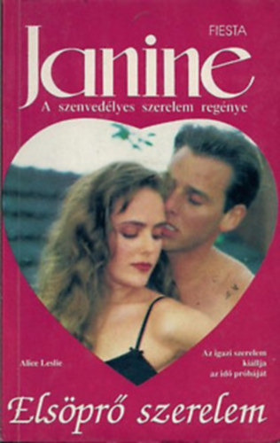 Leslie - Hoag - Swan - Carnaby - Rold - 5 db Janine knyv: Elspr szerelem - Egy gyenge pillanat - A boldogsg grete - Szerelem a luxushajn - Az enym leszel!