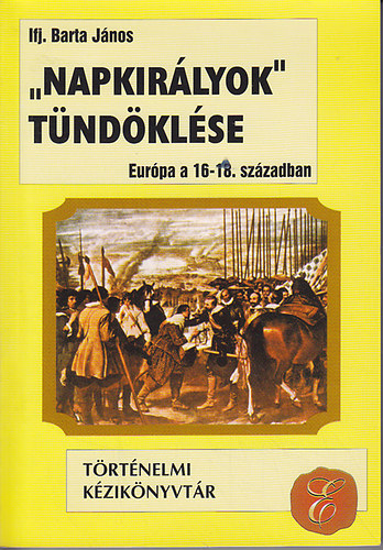 Ifj. Barta J�nos - "Napkir�lyok" t�nd�kl�se