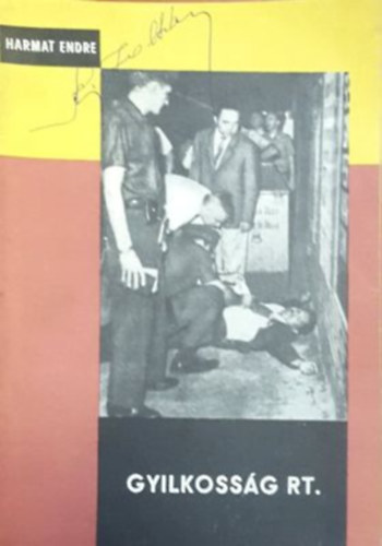 Harmat Endre - Gyilkossg RT.