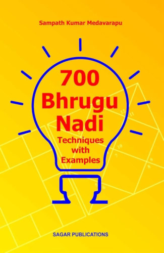 Sampath Kumar Medavarapu - 700 Bhrugu Nadi Techniques With Examples