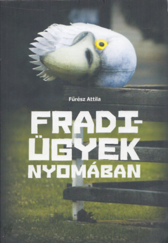 Frsz Attila - Fradi-gyek nyomban