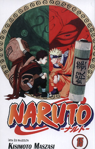 Kisimoto Maszasi - Naruto 15.