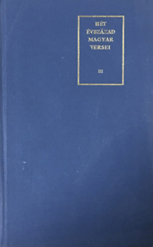 H�t �vsz�zad magyar versei III.