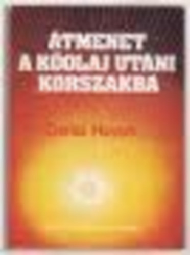 Denis Hayes - �tmenet a k�olaj ut�ni korszakba