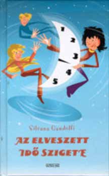 Silvana Gandolfi - Az elveszett idő szigete