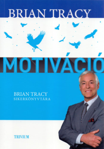 Brian Tracy - Motivci