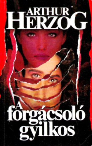 Arthur Herzog - A forg�csol� gyilkos