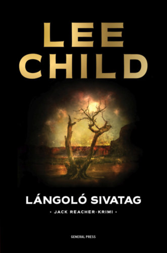 Lee Child - Lángoló sivatag