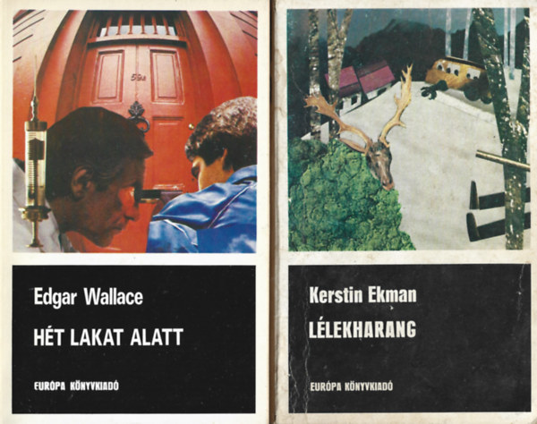 2 db bngyi trtnet, Edgar Wallace: Ht lakat alatt, Kerstin Ekman: Llekharang
