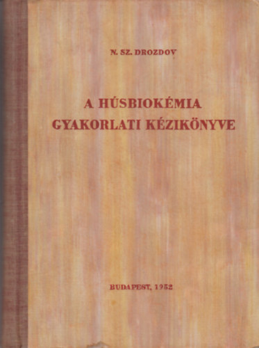 A h�sbiok�mia gyakorlati k�zik�nyve