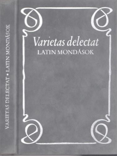Hajd� Istv�n - Varietas delectat (Latin mond�sok)