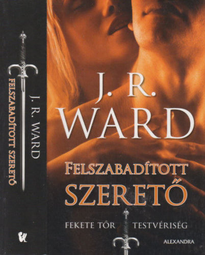 J. R. Ward - Felszabadtott szeret