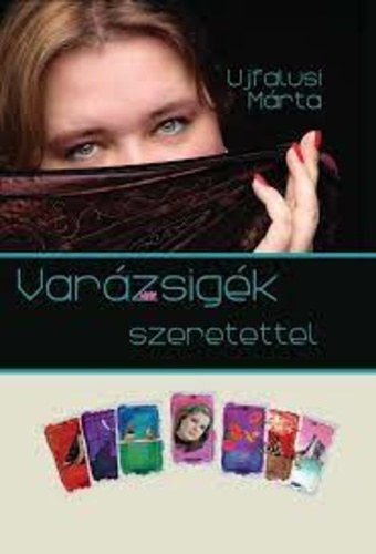 Ujfalusi Mrta - Varzsigk szeretettel