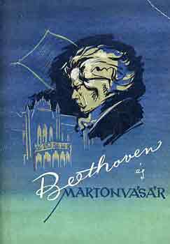 Gonda Istvnn-Kovcs Mihly - Beethoven s Martonvsr