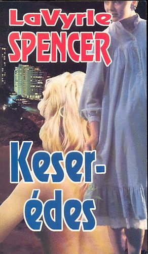 LaVyrle Spencer - Keser�des