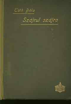 Tth Bla - Szjrul szjra