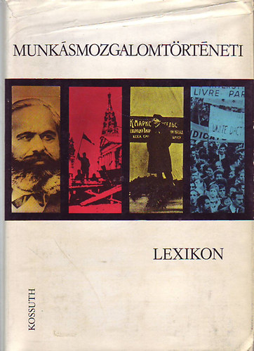 Munksmozgalomtrtneti lexikon