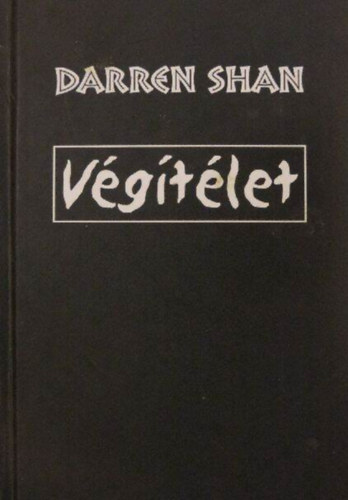 Darren Shan - Végítélet