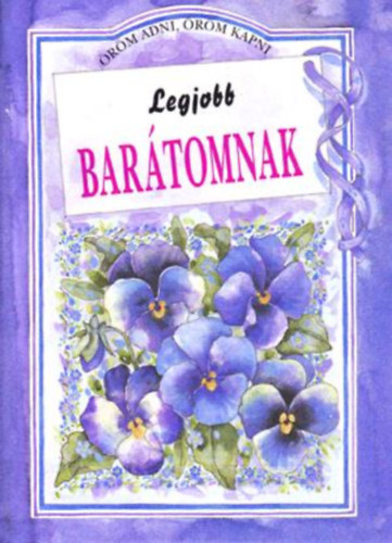 Helen Exley - Legjobb barátomnak