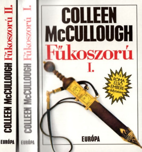 Colleen  McCullough - Fkoszor I-II.
