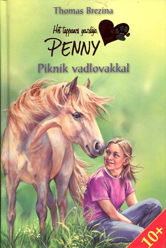 Thomas Brezina - Penny - Piknik a vadlovakkal