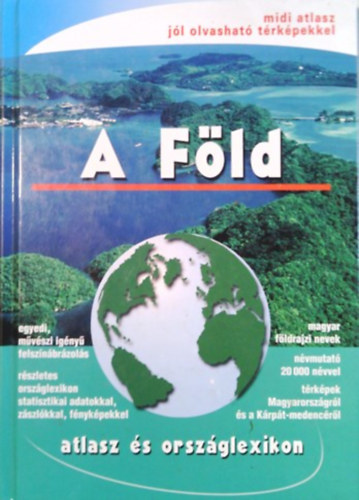 Topográf - A Föld: atlasz és országlexikon