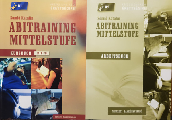 Soml� Katalin - Abitraining Mittelstufe Kursbuch + Arbeitsbuch B1(CD mell�klet n�lk�l)