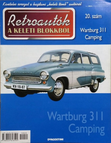 Joanna Dowgiatto-Tyszka (szerk.) - Retroaut�k a keleti blokkb�l 20. - Wartburg 311 Camping