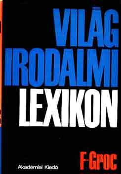 Vilgirodalmi lexikon 3. F-Groc
