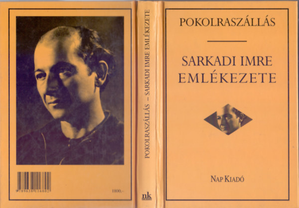 Mrkus Bla (szerk.) - Pokolraszlls (Sarkadi Imre emlkezete)