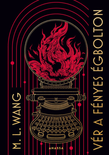 Wang, M.l. - V�r a f�nyes �gbolton