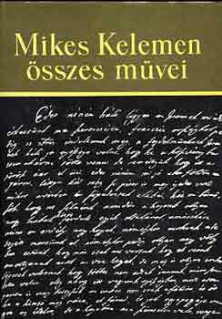Mikes Kelemen - Mikes Kelemen sszes mvei V. Catechismus I-II.