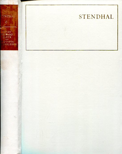 Stendhal - Henry Brulard lete-Egoista emlkezsek