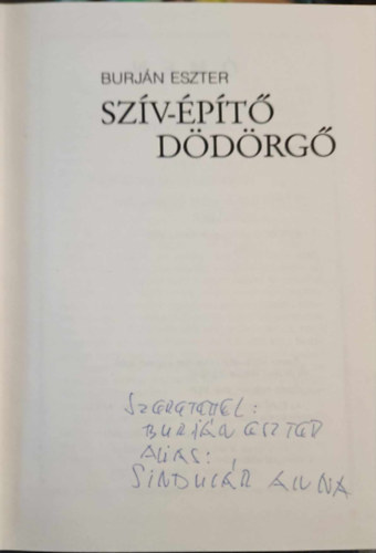 Burján Eszter - Szív-Építő Dödörgő