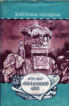 Mark Twain - Utaz�s az Egyenl�t� k�r�l