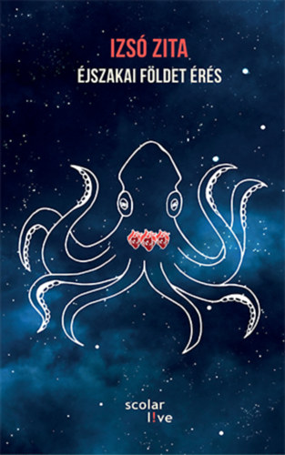 Izs� Zita - �jszakai f�ldet �r�s
