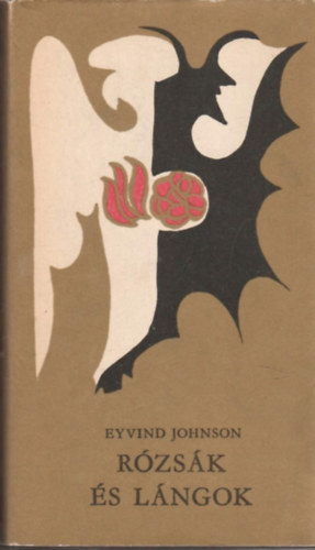 Eyvind Johnson - Rózsák és lángok