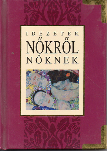 Helen Exley - Idézetek nőkről nőknek