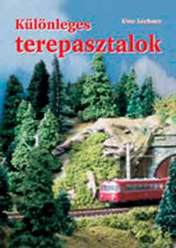 Uwe Lechner - Klnleges terepasztalok