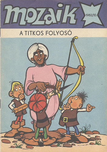 Mozaik: A titkos folyos 1982/10.