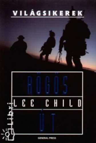 Lee Child - Rögös út