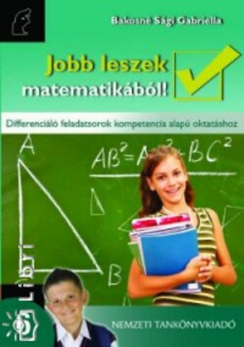 Bakosn Sgi Gabriella - Jobb leszek matematikbl! 6.
