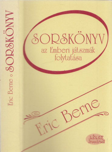 Eric Berne - Sorsk�nyv
