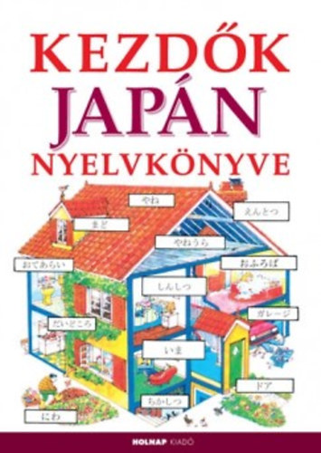 Helen Davies - Kezdők japán nyelvkönyve